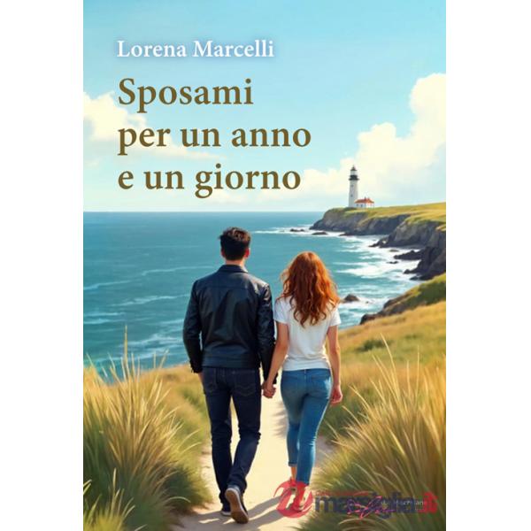 Sposami per un anno e un giorno. Ediz. integrale