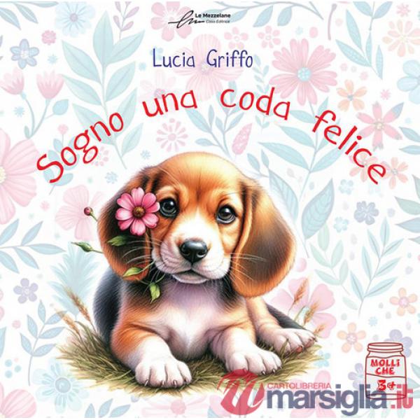 Sogno una coda felice
