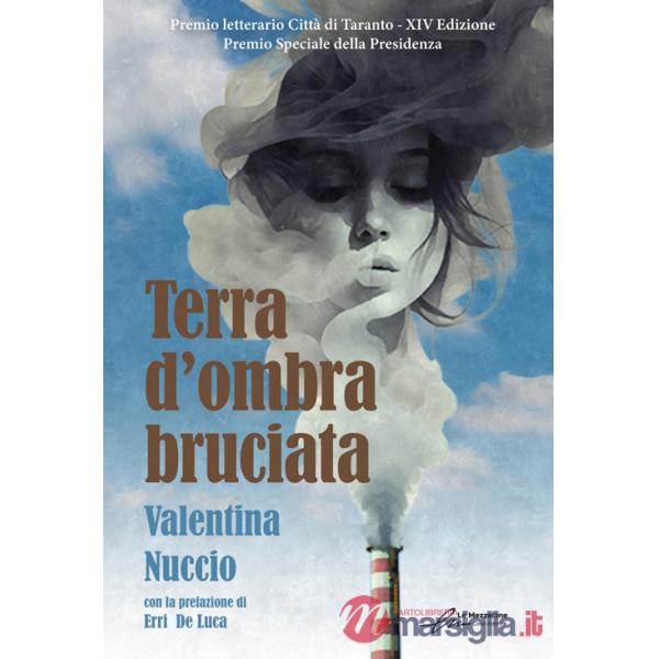 Terra d'ombra bruciata. Nuova ediz.