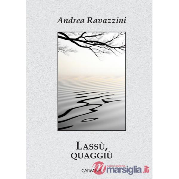 Lassù, quaggiù. Ediz. integrale