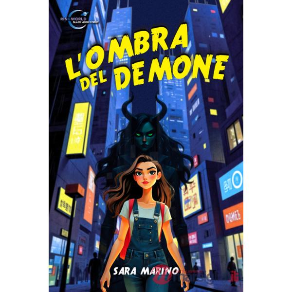 Ombra del demone. Ediz. integrale (L')