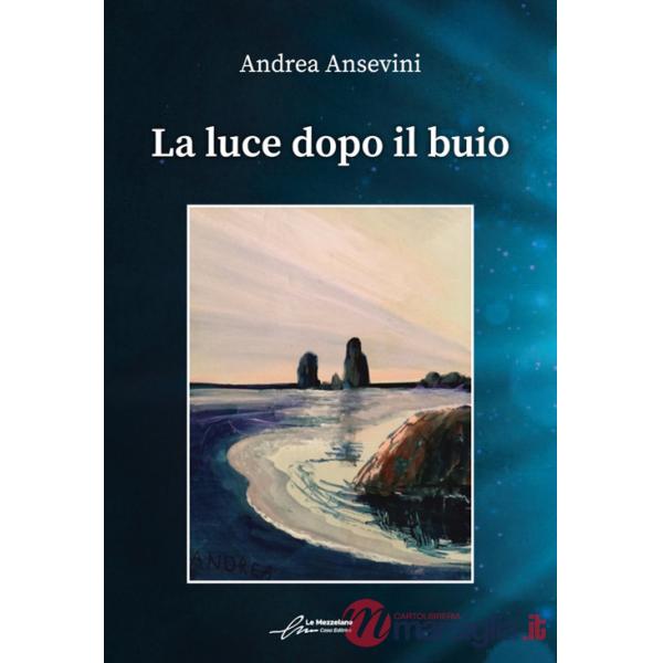 Luce dopo il buio (La)