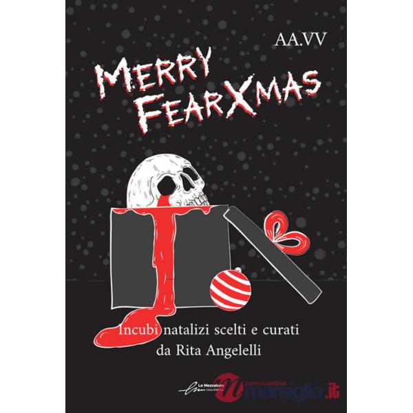 Merry fearXmas. Incubi natalizi