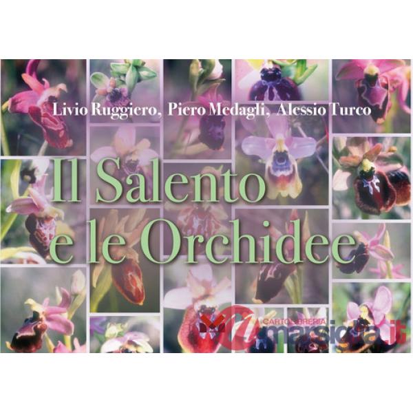 Salento e le orchidee (Il)