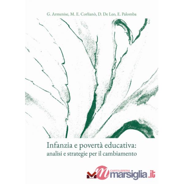 Infanzia e povertà educativa. Analisi e strategie per il cambiamento