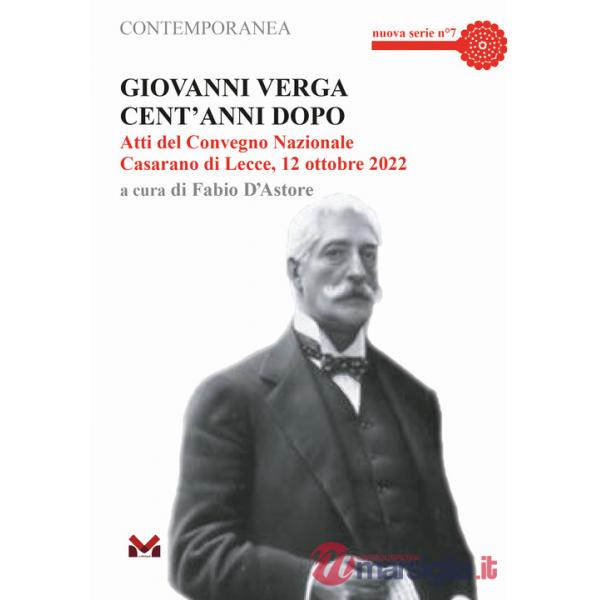 Giovanni Verga cent'anni dopo. Atti del Convegno Nazionale (Casarano di Lecce, 12 ottobre 2022)