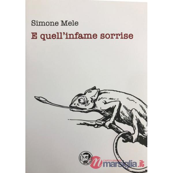 E quell'infame sorrise