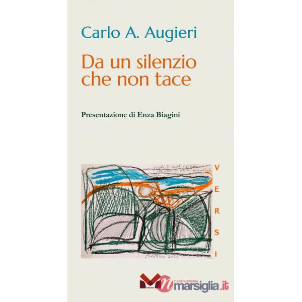 Da un silenzio che non tace