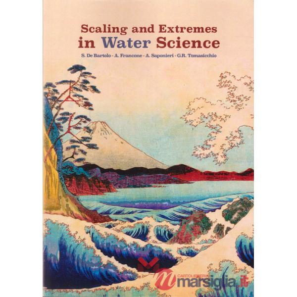 Scaling and extremes in Water Science