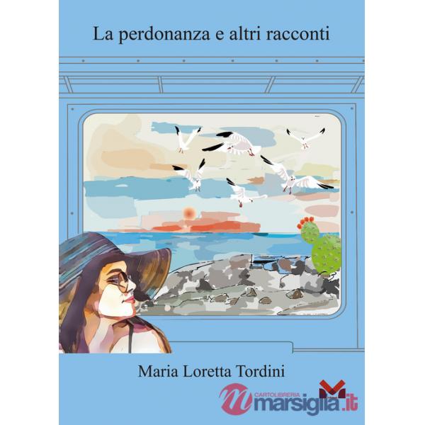 Perdonanza e altri racconti (La)