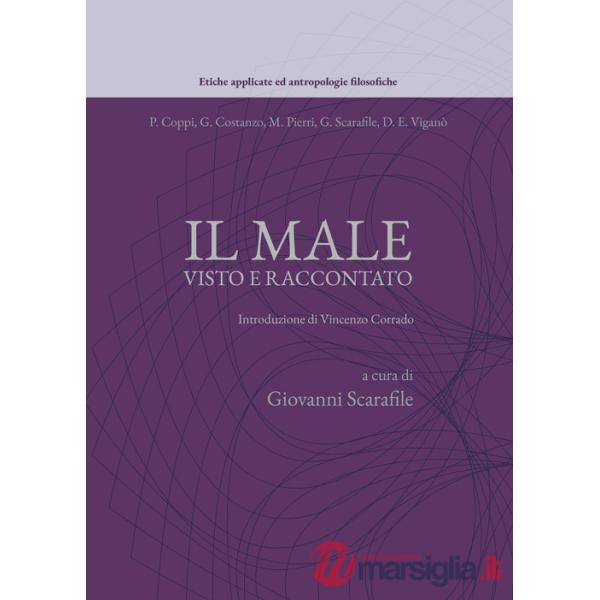 Male visto e raccontato (Il)