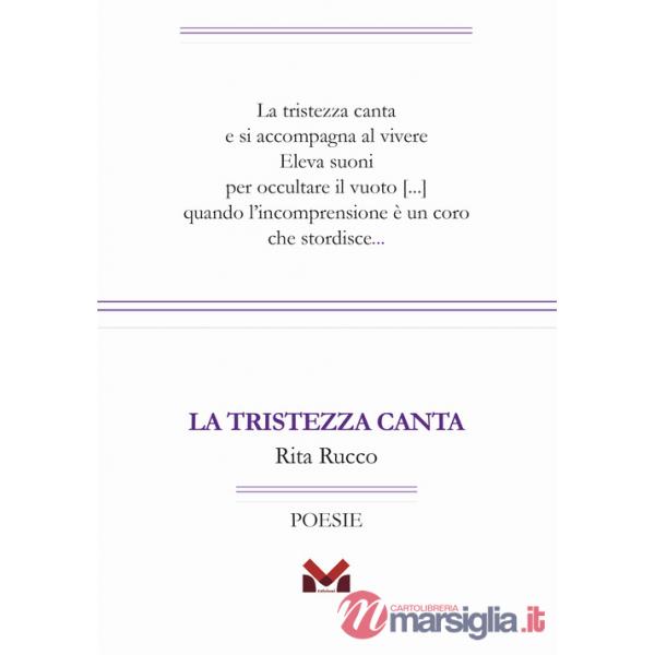 Tristezza canta (La)