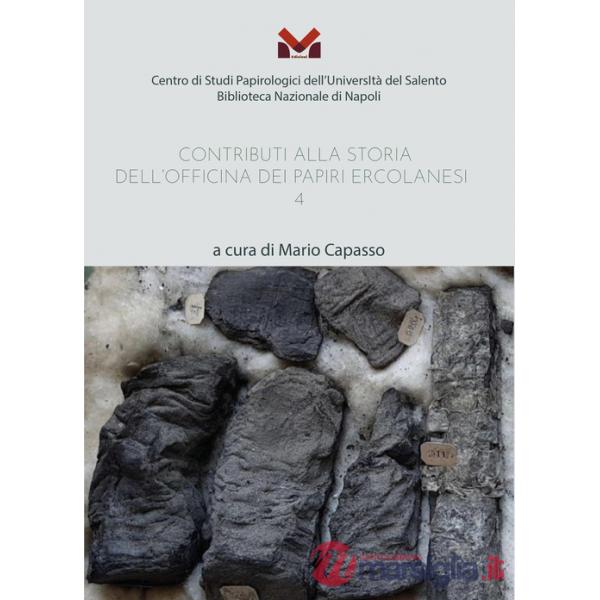 Contributi alla storia dell'Officina dei papiri ercolanesi