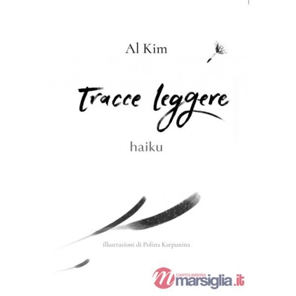 Tracce leggere. Haiku