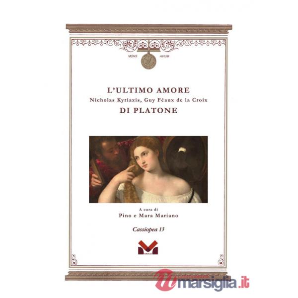Ultimo amore di Platone (L')