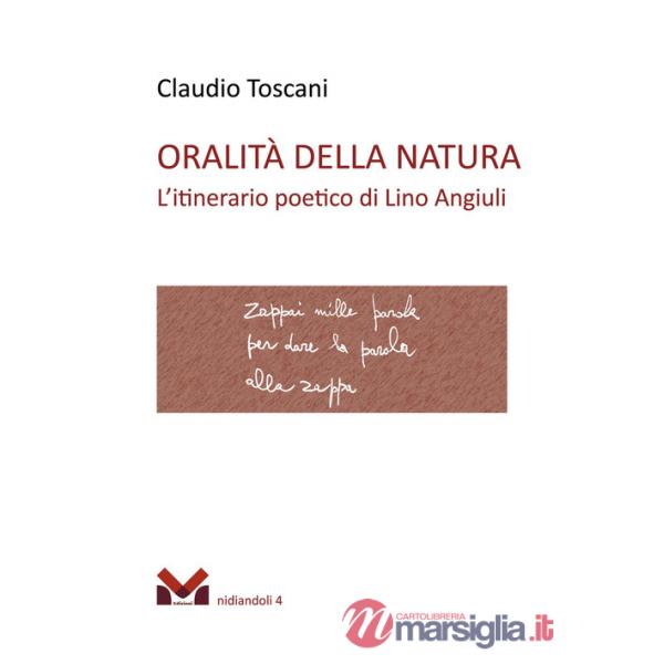 Oralità della natura. L'itinerario poetico di Lino Angiuli
