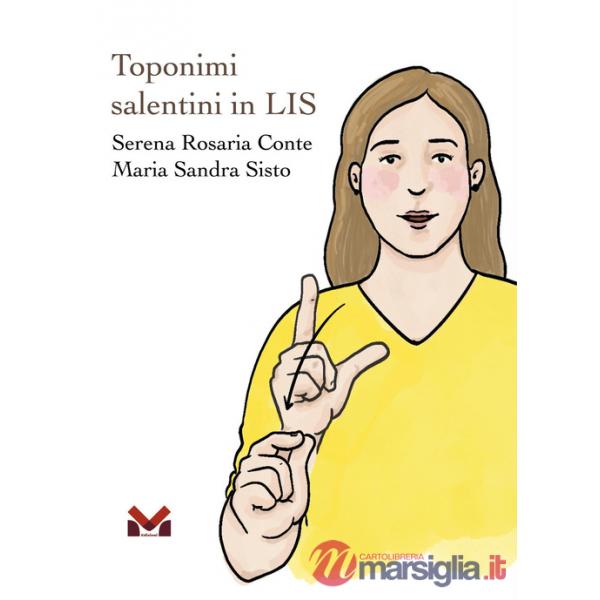 Toponimi salentini in LIS