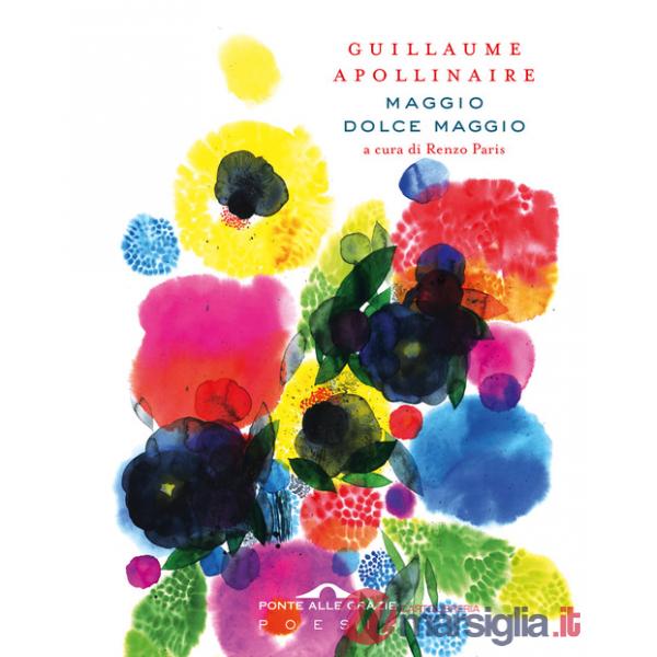 Maggio dolce maggio. Ediz. italiana e francese