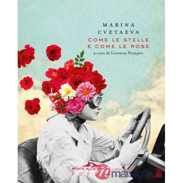 Come le stelle e come le rose