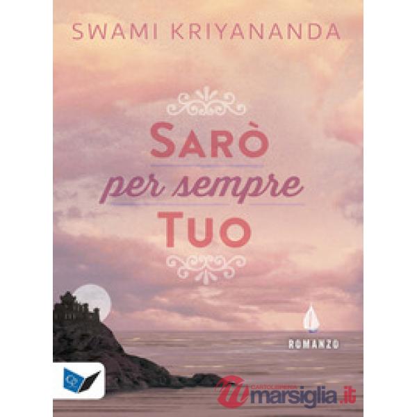 Sarò per sempre tuo