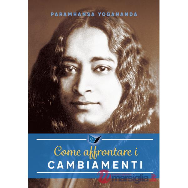 Come affrontare i cambiamenti