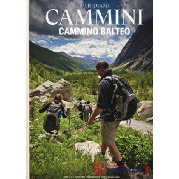 Cammino balteo. Con Carta geografica ripiegata