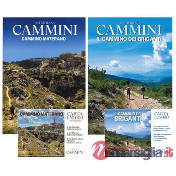 Cammini. Cammino materano. Cammino dei briganti. Con 2 Carta geografica ripiegata