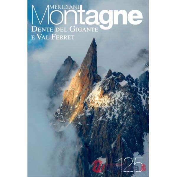 Dente del Gigante e Val Ferret