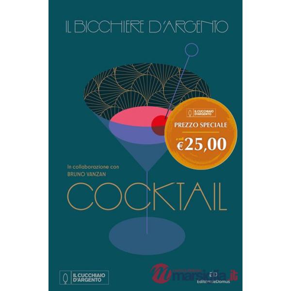 Bicchiere d'Argento. Cocktail (Il)