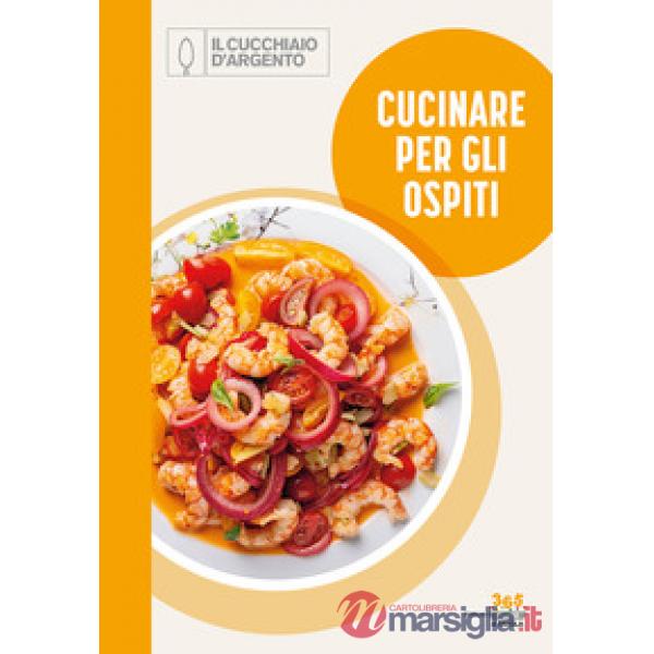 Cucinare per gli ospiti. 365 giorni a tavola. Vol. 2