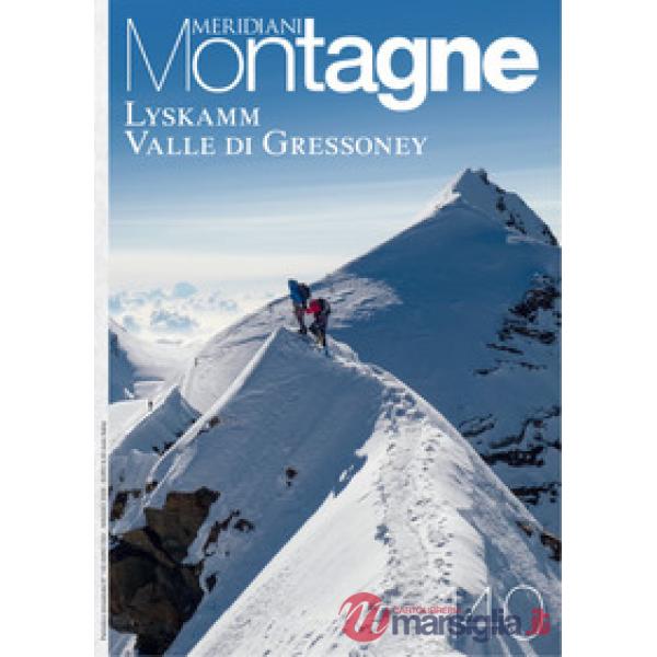 Lyskamm. Valle di Gressoney. Con Carta geografica ripiegata
