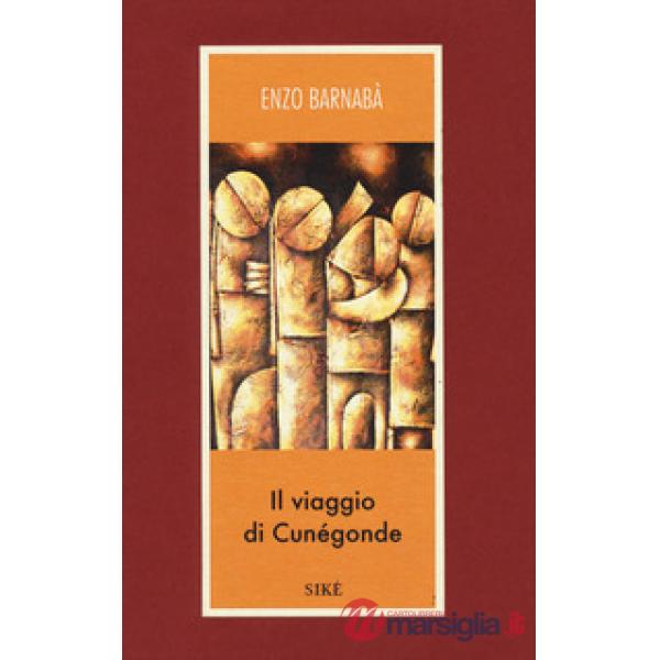 Viaggio di Cunégonde (Il)