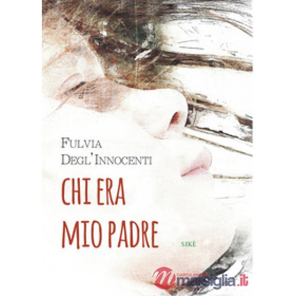 Chi era mio padre