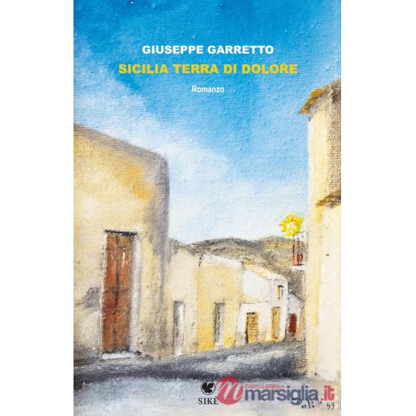 Sicilia terra di dolore