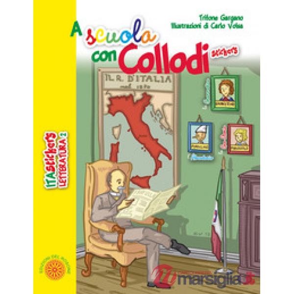 A scuola con Collodi. Ediz. illustrata