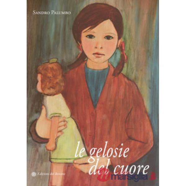 Gelosie del cuore (Le)