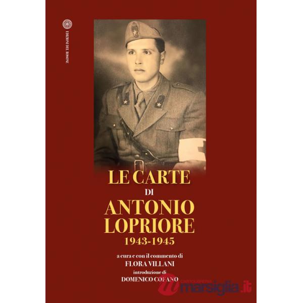 Carte di Antonio Lopriore 1943-1945 (Le)