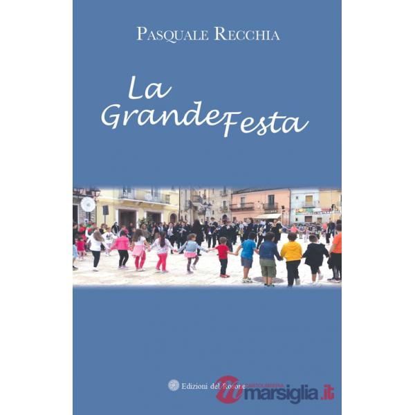 Grande festa (La)