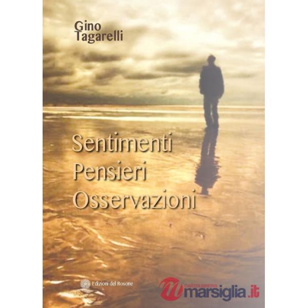 Sentimenti, pensieri, osservazioni