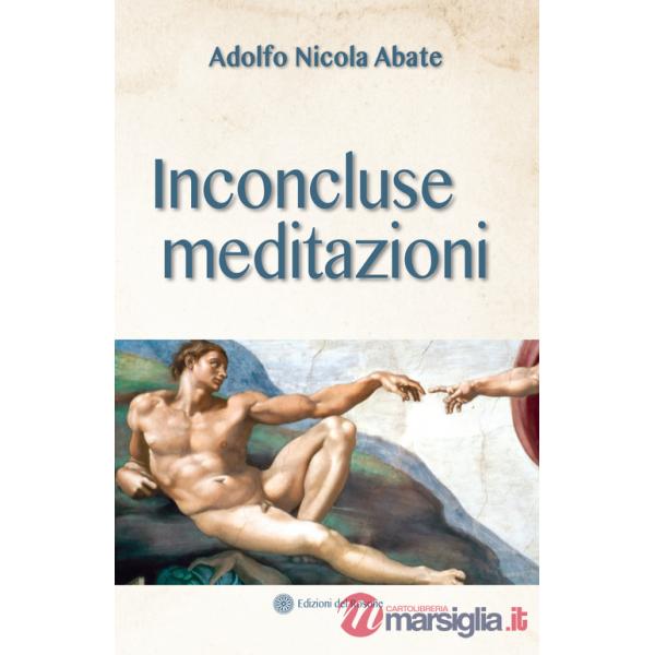 Inconcluse meditazioni