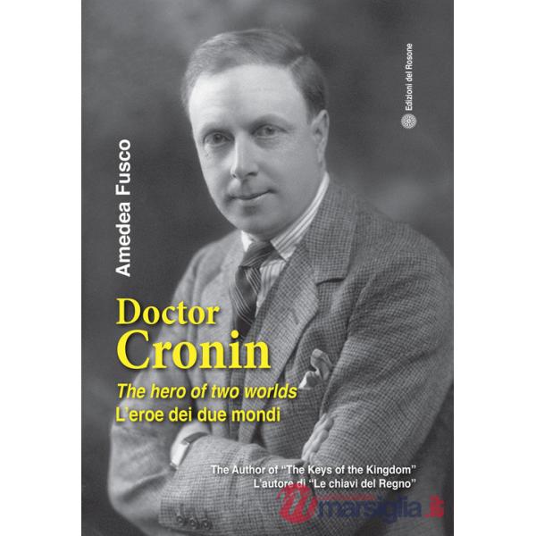 Doctor Cronin. The hero of two worlds