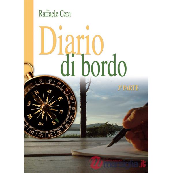 Diario di bordo. 3ª parte
