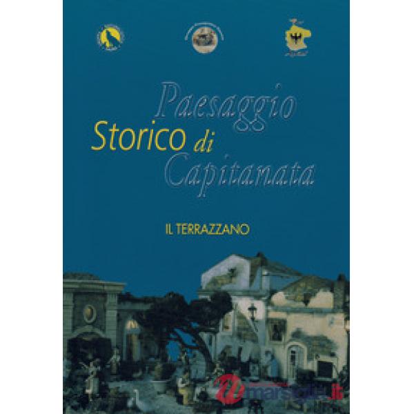 Paesaggio storico di Capitanata. Il Terrazzano
