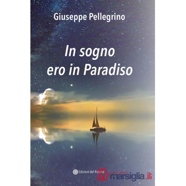 In sogno ero in Paradiso