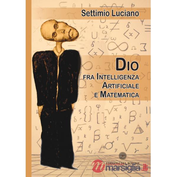 Dio tra intelligenza artificiale e matematica