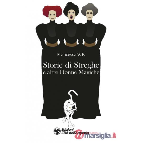 Storie di streghe e altre donne magiche