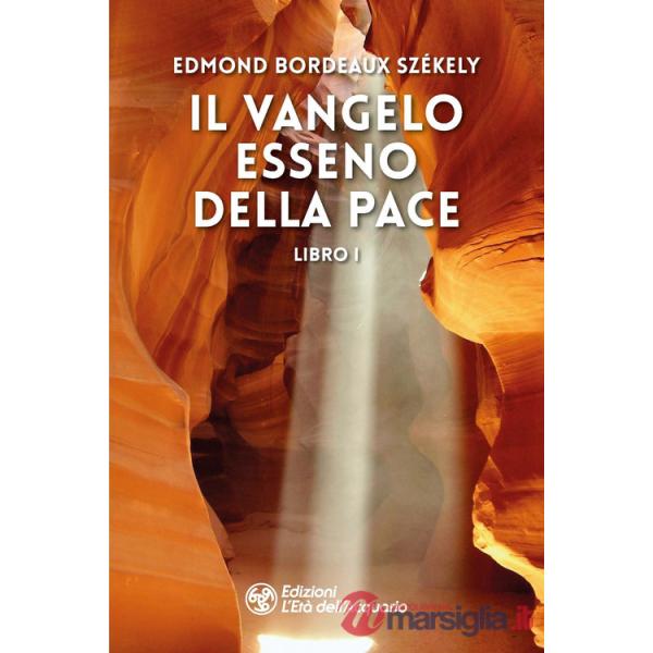 Vangelo esseno della pace (Il). Vol. 1