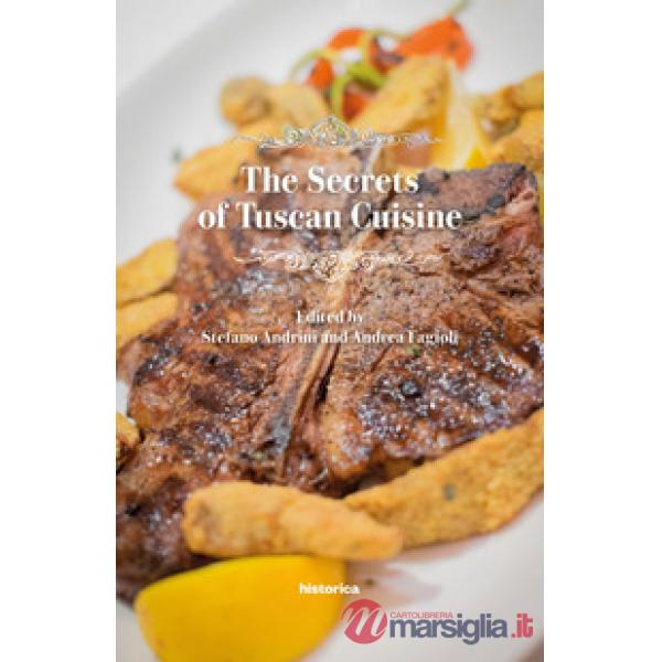 Secrets of tuscan cuisine (The)