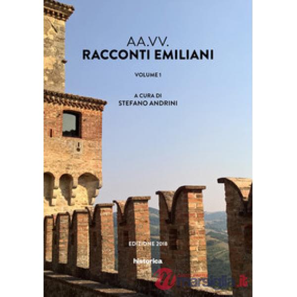 Racconti emiliani. Vol. 1
