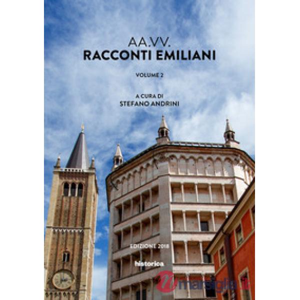 Racconti emiliani. Vol. 2
